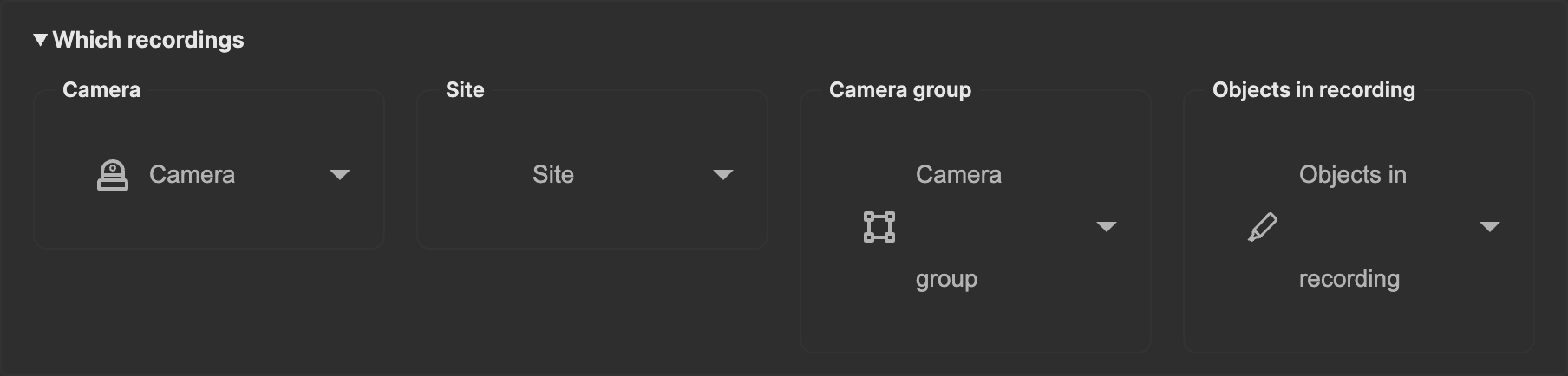 Which recordings trigger settings with Camera, Site, Camera group, and Objects in recording
